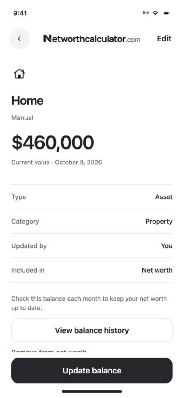 App design preview: Home entered manually at $460,000, current value as of Oct 9, 2026, with an Update balance button. Sample balances.